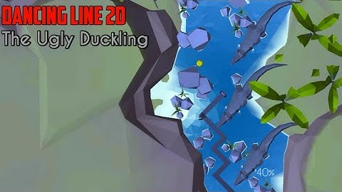 Dancing Line 2D - The Ugly Duckling