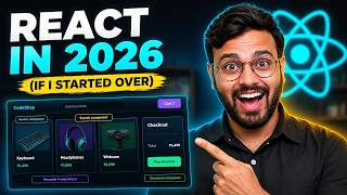How I Would Learn React in 2026 (If I Started Over)