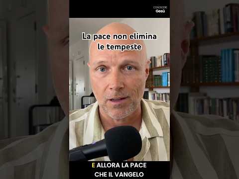 La pace non elimina le tempeste
