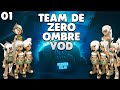 Jour 01 team de 8 sur ombre  dofus