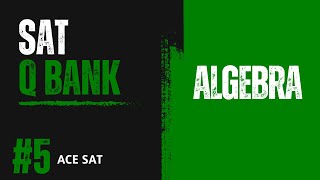 Official SAT Math Question Solved | Question ID: 4becad44