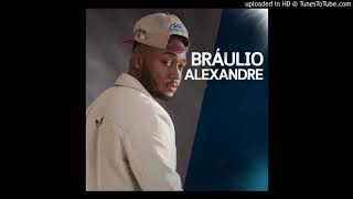 Bráulio Alexandre - Que Nada Nos Separe (feat. Rui Orlando & DJ Malvado) [www.donodasnovidades40.bl