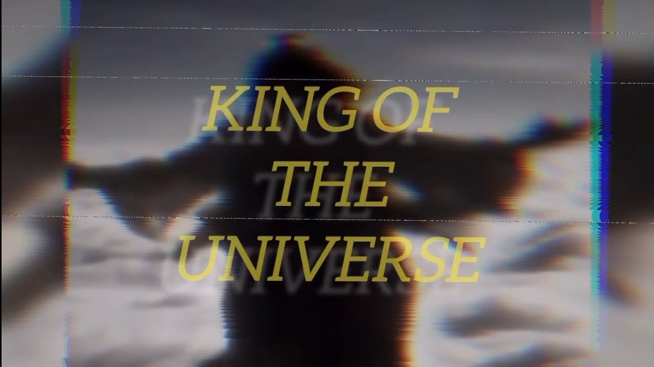 King of the Universe