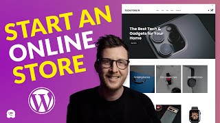 how to create an online store with wordpress in 2024 (step by step)