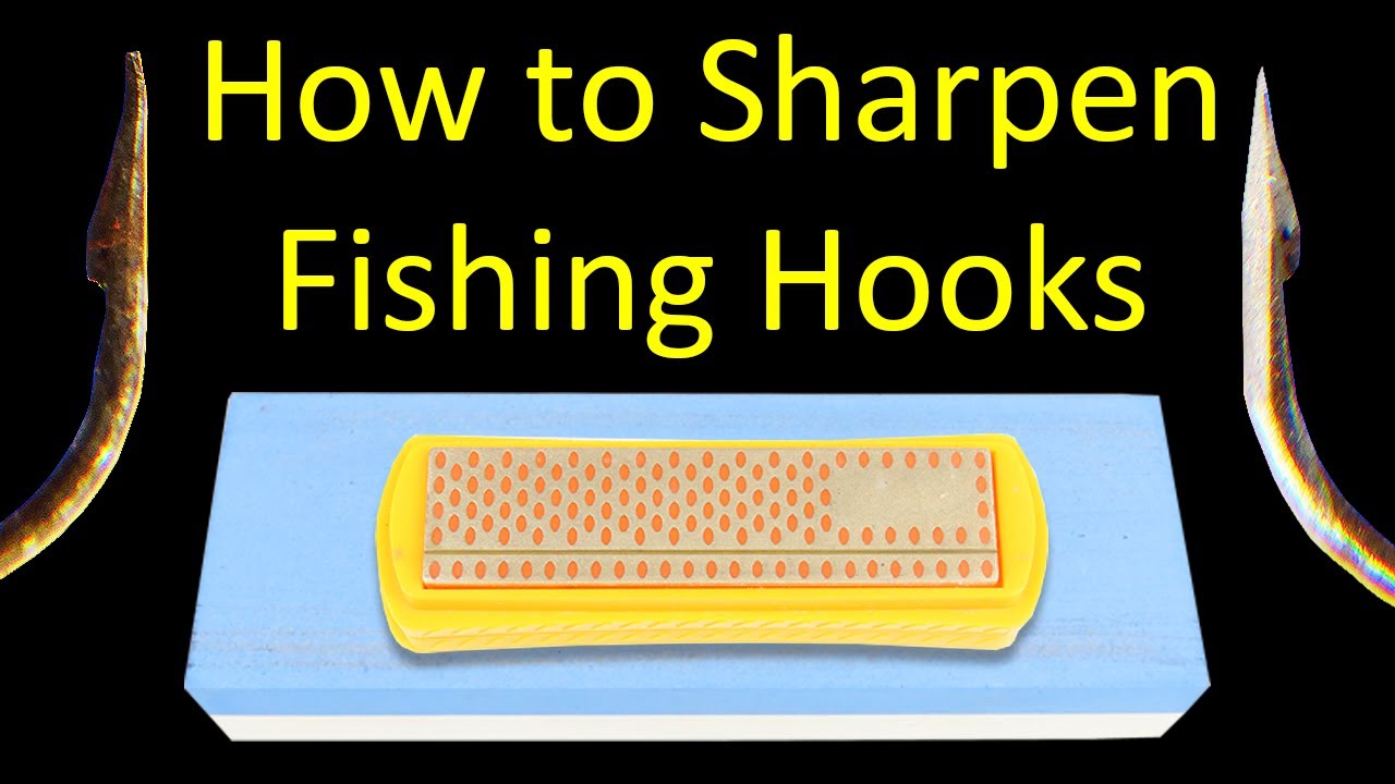 How to Easily Sharpen Fishing Hooks 