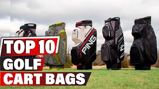 Best Golf Cart Bag In 2024  Top 10 New Golf Cart Bags Review