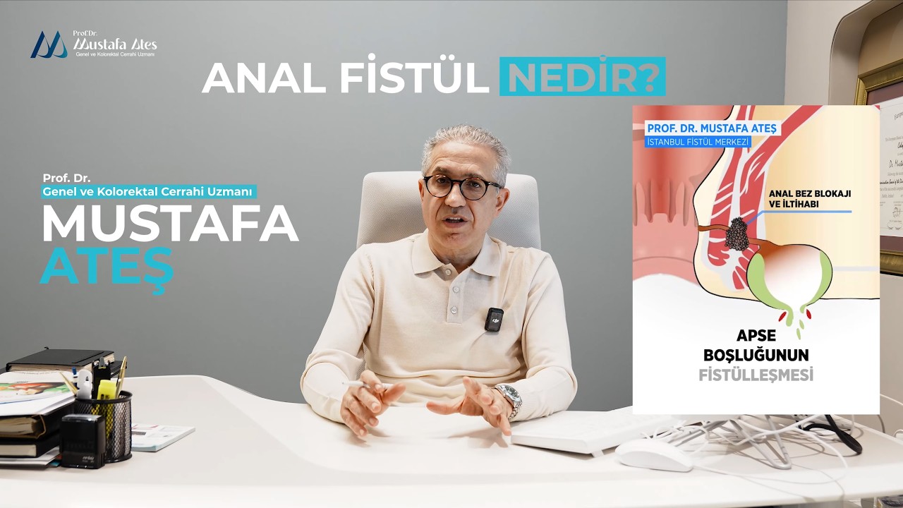 Anal Fistül Nedir?