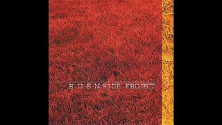 Burnside Project I Do Believe Youre Blushing