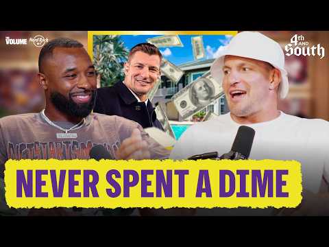 Rob Gronkowski REVEALS he's NEVER touched his NFL earnings | 4th &amp; South