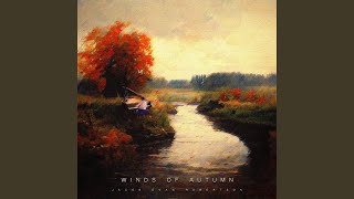 Video thumbnail of "Jacob Evan Robertson - Winds of Autumn"