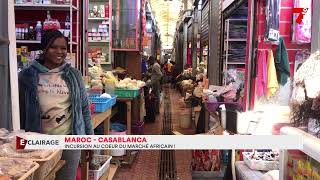 Maroc - Casablanca: Incursion au cœur du marché africain !