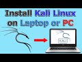 Step-by-Step Guide to Installing Kali Linux on a PC or Laptop