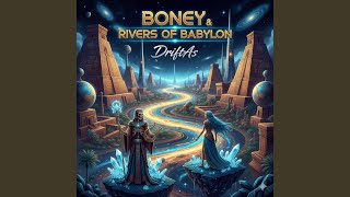 Boney (Rivers of Babylon)