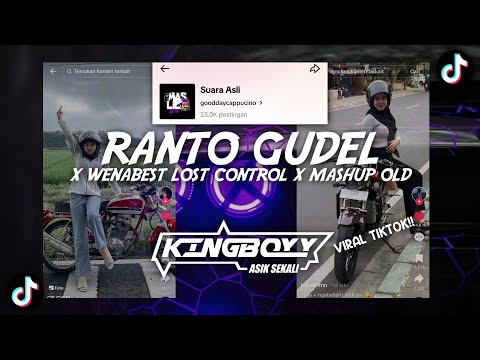 DJ RANTO GUDEL x WENABEST LOST CONTROL x MASHUP OLD REGGAE KANE - [SLOWED \u0026 REVERB]