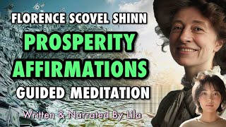 Guided Prosperity Meditation | Inspired from Florence Scovel Shinn Affirmations | Lila Nevillution