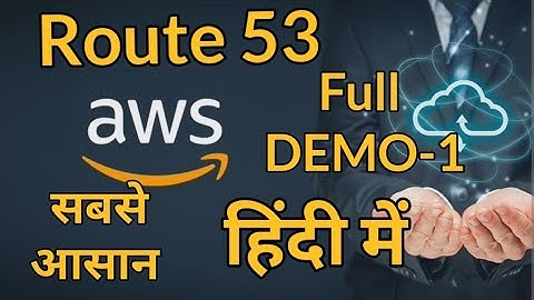 What is Route 53 in AWS in Hindi Full DEMO | AWS Cloud Computing for Beginners