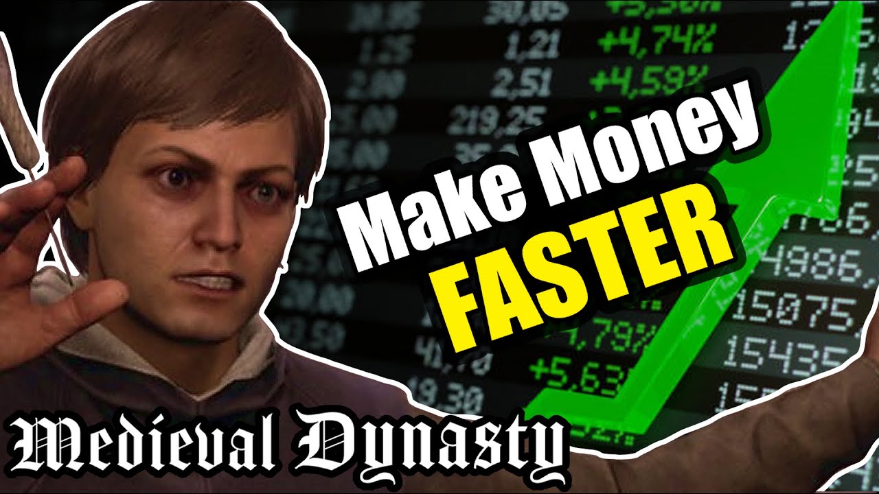 Get Rich FAST in Medieval Dynasty YouTube