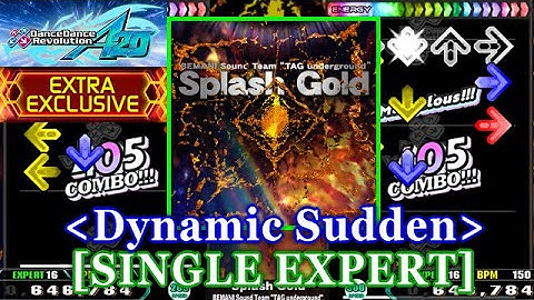 [Dynamic Sudden] 【DDR A20】 Splash Gold [SINGLE EXPERT] 譜面確認+Clap