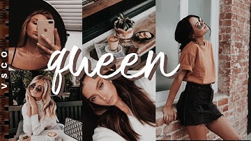 VSCO FILTERS TUTORIAL | QUEEN FILTER FOR MOODY INSTAGRAM FEED