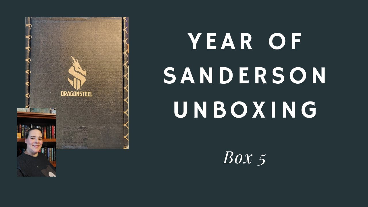 Year of Sanderson Box 5 Unboxing YouTube
