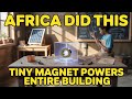 Tiny Magnet Powers Entire Building: African Innovation