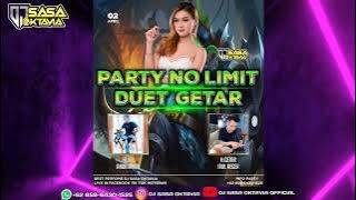 PARTY NO LIMIT DUET GETAR FAJAR ANDRIAWAN - IRUL AEGER By DJ SASA OKTAVIA ON THE MIX