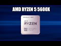 Обзор AMD Ryzen 5 5600X. Характеристики и тесты. Всё что нужно знать перед покупкой!