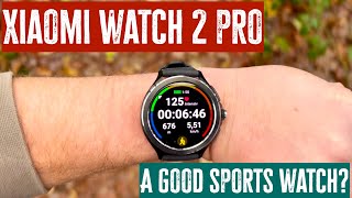 Xiaomi Watch 2 Pro Sports & Fitness Review! A Great Choice For Athletes?