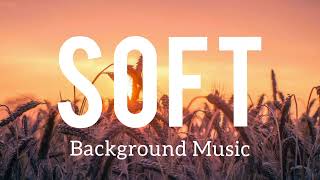 Soft Background Music | Free Music | Soft Background Music No Copyright trainingsongAK001my music?