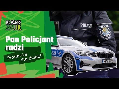 Pan Policjant radzi - Piosenki dla dzieci