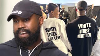 Kanye West SLAMS the Media and Defends ‘White Lives Matter’ Shirt
