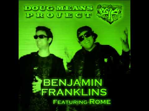 Doug Means Project -Benjamin Franklins (feat. Rome of Sublime With Rome) Clip