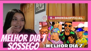 REACT: Melhor Dia 7 - Sossego (Marcos Baroni, Teto, Wiu, Edi Rock, Alee, Brandão) - Brenda Baptista