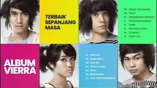 Vierra - Album Vierra Terbaik Sepanjang Masa | Audio HQ
