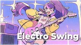 Electro Swing] - The Indie Artist's Secret Jazz Club🎵 Electro