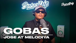 JOSE AT MELODIYA - GOBAS (Live Performance) | SoundTrip EPISODE 105