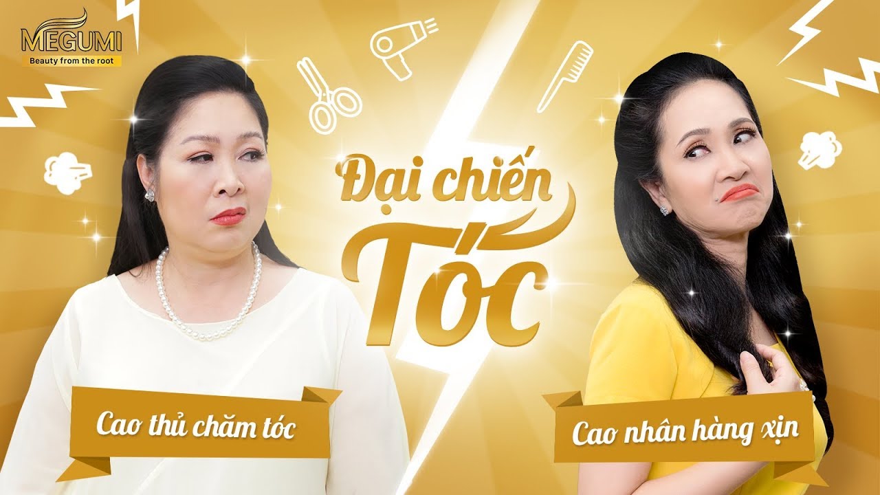 HỒNG VÂN, LAN HƯƠNG - HAI BÀ MẸ QUỐC DÂN: ĐẠI CHIẾN TÓC