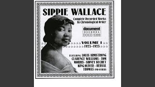 Vignette de la vidéo "Sippie Wallace - Baby, I Can't Use You No More"