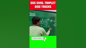 SSC CHSL Triplet ODD Maths Tricks Video by Sajjan Sir #shorts #mathstricks #sscchsl #class24