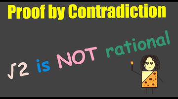 Proof by Contradiction: Sqrt(2) is Irrational