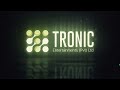 Tronic entertainment