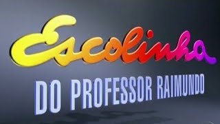 Escolinha do Professor Raimundo - Turma de 2001: Episódio 33 (completo) | #professorraimundo