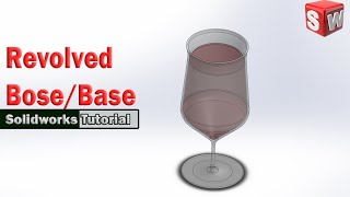 Solidworks Tutorial | Revolved Boss/Base-Wine glass model | 3d Modeling Tutorial