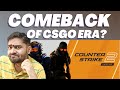 Comeback of CSGO Era #CSGO2 Coming Soon🔥