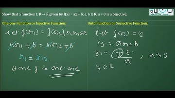Show that a function f R → R given by fx = ax + b, a, b ∈ R, a ≠ 0 is a bijective #class12maths