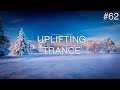 ♫ Best Uplifting & Emotional Trance Mix #62 | January 2019 | OM TRANCE