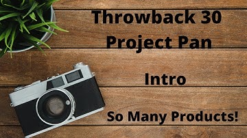 Throwback 30 Project Pan  - INTRO