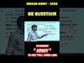 INDIAN ARMY 2026 |Top 50 GK Questions | #army #rally #agnipath