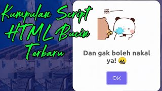 Kumpulan Script HTML Bucin Terbaru 2022