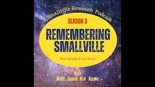 Remembering Smallville | Season 3 Episode 5-6 | Perry & Relic